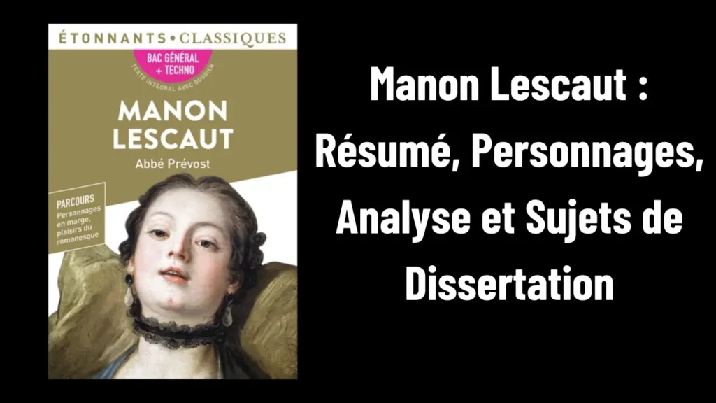Manon Lescaut : Résumé, Analyse, Citations et Dissertation